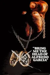 Bring Me the Head of Alfredo Garcia