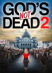 God's Not Dead 2