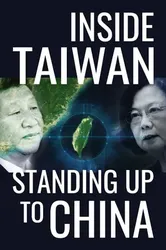 Inside Taiwan: Standing Up to China